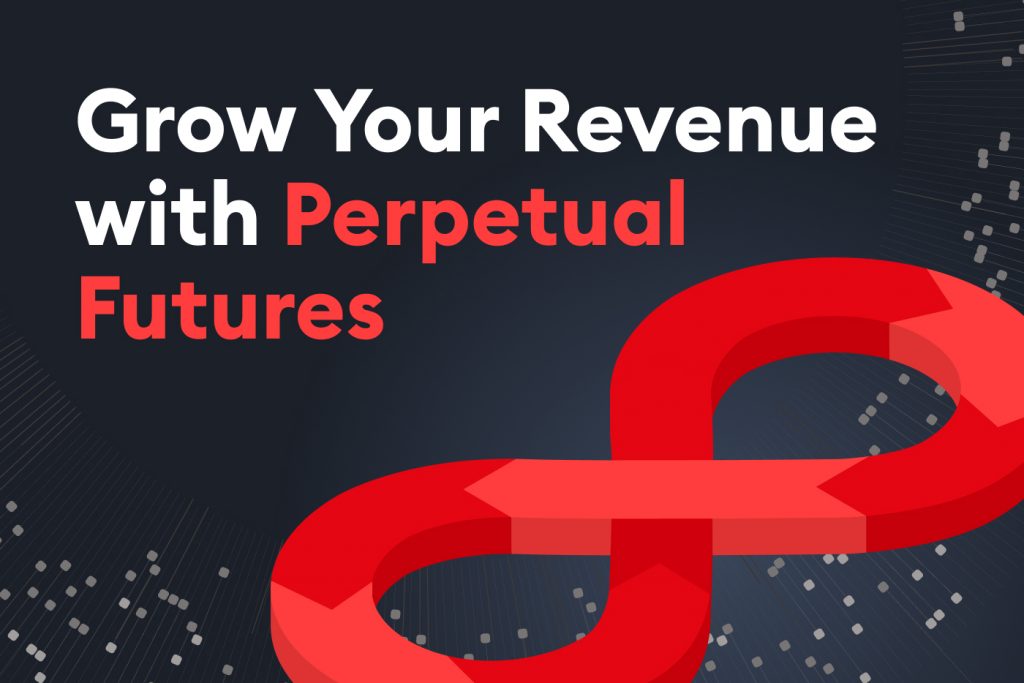 Frow your revenue with perpetual futures